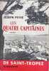 Les quatre capitaines de Saint-Tropez. Joseph Peyr&eacute;