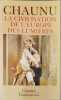 La civilisation de l'europe des lumieres. Chaunu Pierre