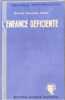 L'enfance d&eacute;ficiente. Docteur Henriette Hoffer