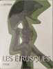 Les &Eacute;trusques. S. Cles-Reden