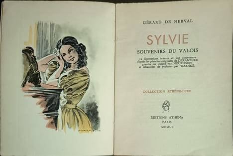Sylvie - souvenirs du valois EO ( numéroté 1905/5000). Gérard de Nerval