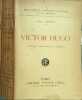 Victor Hugo. Paul Berret