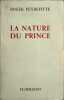 La Nature du Prince. Roger Peyrefitte