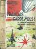 Fran&ccedil;ais... Garde-vous! La guerre a&eacute;rochimique que pr&eacute;pare l'Allemagne. Ch. du Hemme Hubert-Jacques