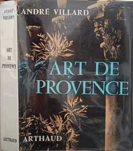 Art de Provence ouvrage orné de 259 héliogravures
