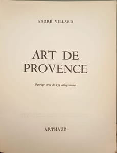 Art de Provence ouvrage orné de 259 héliogravures