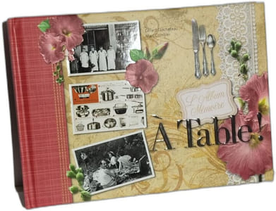 L'album mémoire / à table