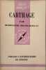 Que sais-je? Carthage. Madeleine Hours-Miedan