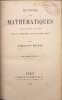 Histoire des math&eacute;matiques depuis leurs origines jusqu'au commencement du dix-neuvi&egrave;me si&egrave;cle. Ferdinand Hoefer
