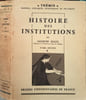 Histoire des institutions/ tome 2. Jacques Ellul