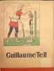 Guillaume Tell. 