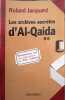 Les Archives secr&egrave;tes d'Al Qaida. Jacquard Roland