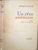 Un r&ecirc;ve am&eacute;ricain. Norman Mailer