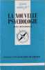 La nouvelle psychologie. Alex Mucchielli