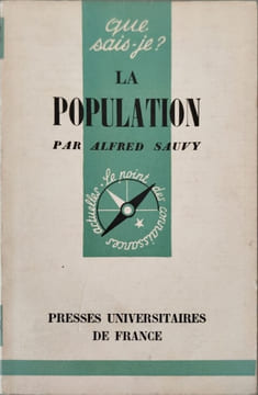Que sais-je? La population. Alfred Sauvy