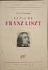 La vie de Franz Liszt. Guy de Pourtal&egrave;s