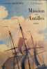 MISSION AUX ANTILLES. Scott Forester Cecil