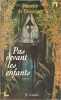 Pas devant les enfants: Roman. B&eacute;atrice De Boisanger