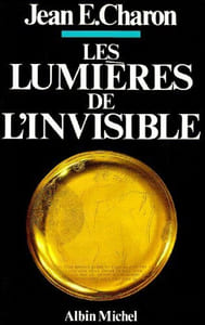 Les lumières de l'Invisible