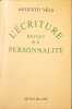 L'&eacute;criture reflet de la personnalit&eacute;. Augusto Vels