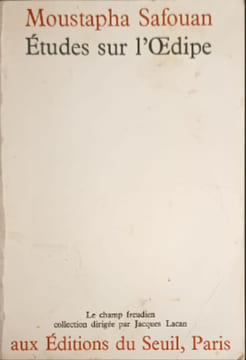 Etudes sur l'Oedipe. Moustapha Safouan