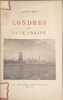 Londres et la vie anglaise. Alfred Leroy