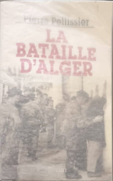 BATAILLE D'ALGER. PELLISSIER PIERRE