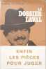 Le dossier Laval. Claude Gounelle