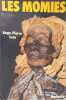 Les momies. Ange-Pierre Leca