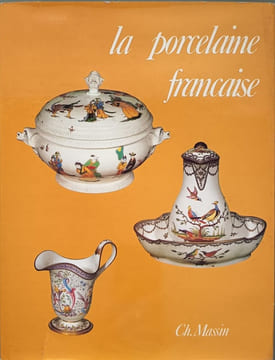 La Porcelaine française. Dauguet Claire  Guillemé-Brulon Dorothée