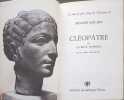 Cleopatre: Ou Le reve evanoui : 69-30 avant Jesus-Christ (His Le reve le plus long de l'histoire ; 2) (French Edition). Benoist-M&eacute;chin