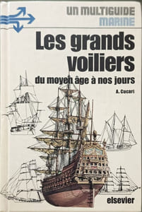 Les grands voiliers du moyen age à nos jours