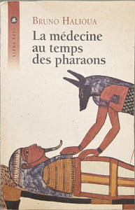 La médecine au temps des pharaons (0000)