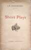 Short Plays. J.-R. Lugn&eacute;-Poincar&eacute;