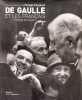 De Gaulle et les Fran&ccedil;ais. Argenc&eacute; Philippe d'  Lacouture Jean