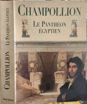 PANTHEON EGYPTIEN collection des personnages myhtologiques de l'Ancienne Egypte. CHAMPOLLION J.-F. . -