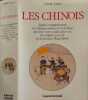 Les chinois : esprit et comportement. Claude Larre