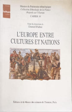 L'Europe entre cultures et nations : Colloque de Tours décembre 1993. Fabre Daniel