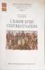 L'Europe entre cultures et nations : Colloque de Tours d&eacute;cembre 1993. Fabre Daniel