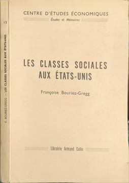 Les classes sociales aux États-Unis. Françoise Bouriez-Gregg