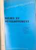 Milieu et d&eacute;veloppement. F. Duyckaerts  C. B. Hindley  I. L&eacute;zine  M. Reuchlin  A. Zempl&eacute;ni