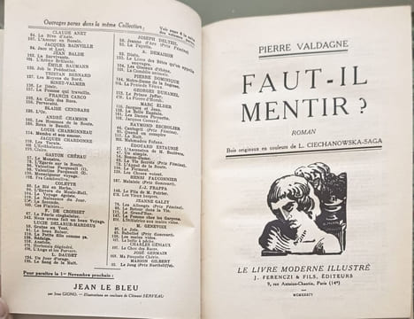 Faut-il mentir ? / bois originaux de L. Ciechanowka-saga. Pierre Valdagne