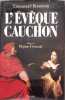L'eveque cauchon. Bourassin E