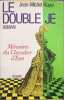 Le double Je. Royer Jean-Michel