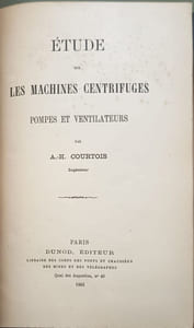Étude sur les machines centrifuges pompes et ventilateurs
