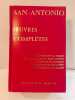 Oeuvres compl&egrave;tes. San-Antonio