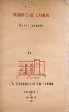 Méandres de l'amour. Pierre Hassan