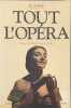 Tout l'opera. Kobbe Gustave
