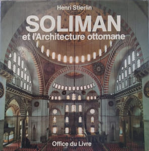 Soliman et l'architecture ottomane