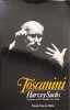 TOSCANINI. Sachs Harvey  Cuvillier Marie-Claire  Zeisel Georges